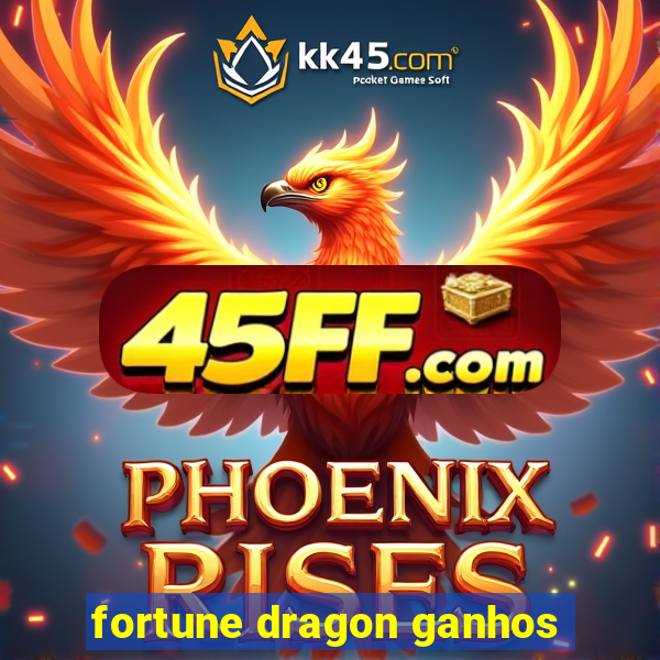 fortune dragon ganhos